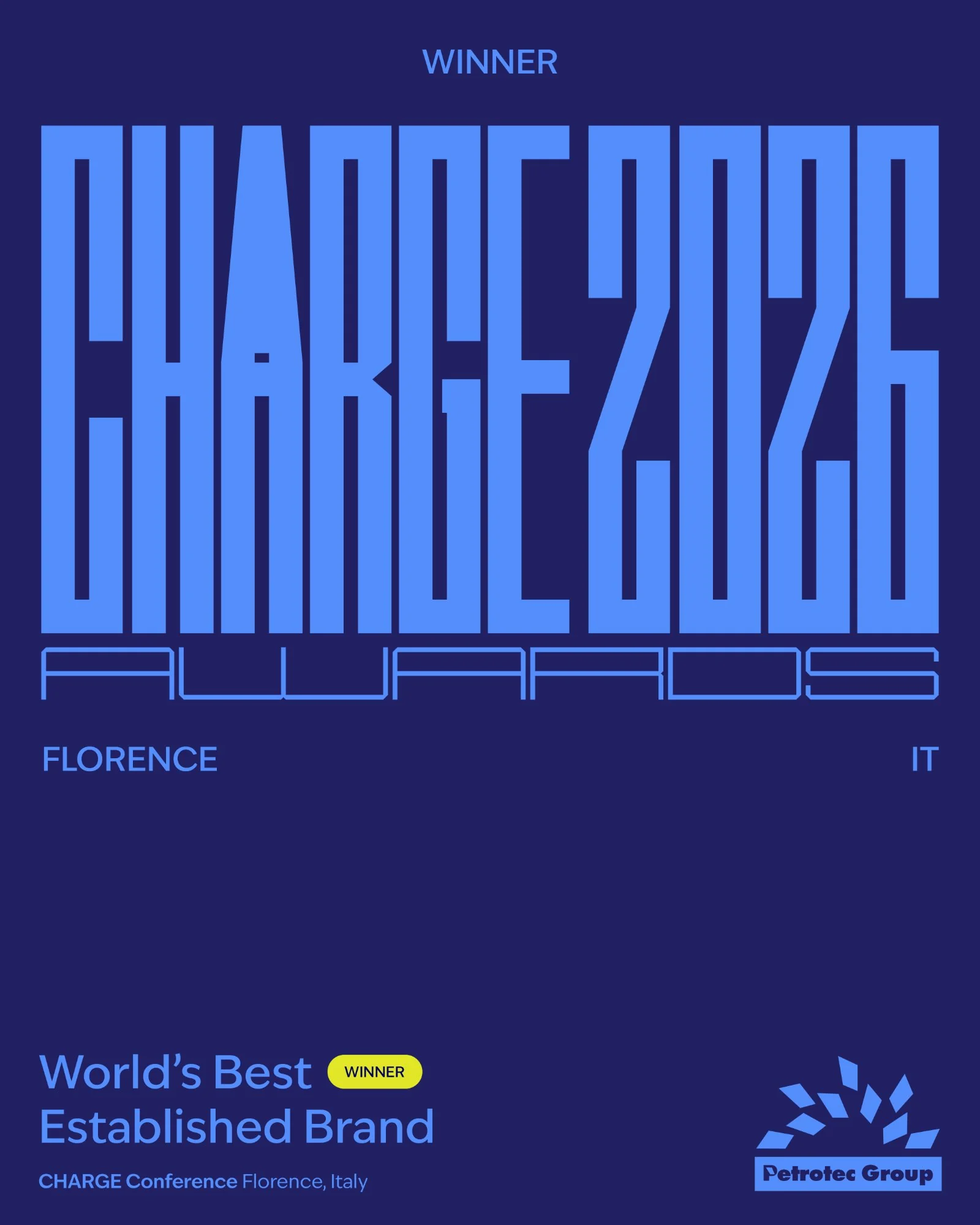 CHARGE Awards 2026 winner card: World&rsquo;s Best Established Brand, Petrotec Group